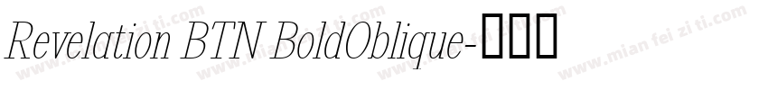 Revelation BTN BoldOblique字体转换